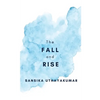 The Fall and Rise - Paperback