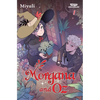 Morgana and Oz, Vol. 1: A Webtoon Unscrolled Graphic Novel - Paperback