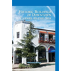 Historic Buildings of Downtown Carmel-By-The-Sea - Hardcover