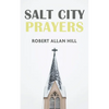 Salt City Prayers - Paperback