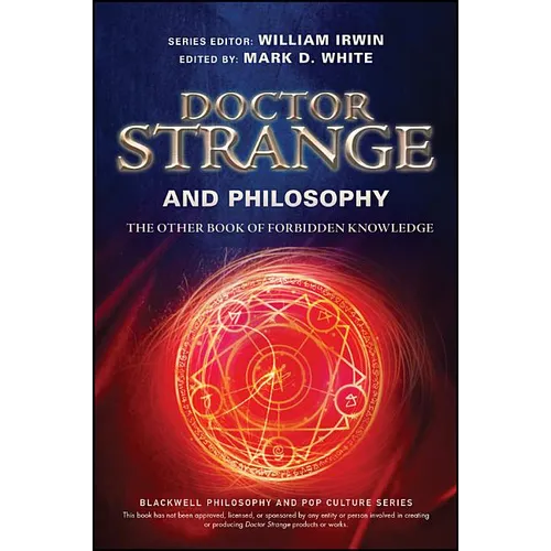 Doctor Strange and Philosophy: The Other Book of Forbidden Knowledge - Paperback