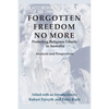 Forgotten Freedom No More - Protecting Religious Liberty in Australia: Analysis and Perspectives - Paperback