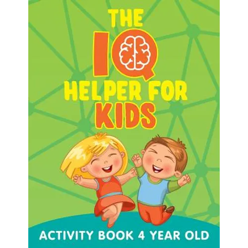 The IQ Helper for Kids: Activity Book 4 Year Old - Paperback