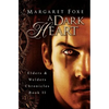 A Dark Heart: Elders and Welders Chronicles, Bk. 2 - Paperback