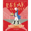 Break an Egg!: The Broadway Cookbook - Hardcover