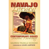 Navajo Lifeways: Contemporary Issues, Ancient Knowledge - Paperback
