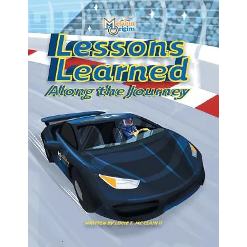 Lessons Learned Along The Journey - Paperback