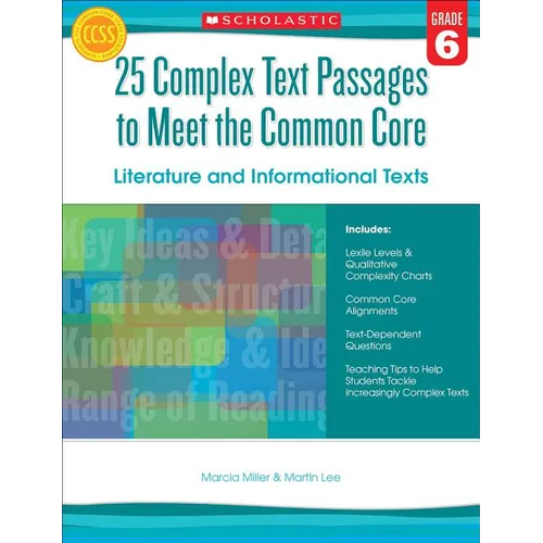 25 Complex Text Passages to Meet the Common Core: Literature and Informational Texts, Grade 6 - Paperback