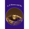 A-Z Money & Me: Financial Workbook for Kids - Paperback