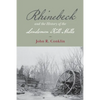 Rhinebeck and the History of the Landsman Kill Mills - Paperback