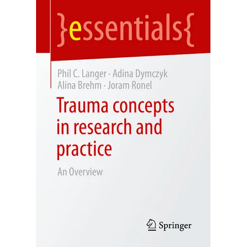 Trauma Concepts in Research and Practice: An Overview - Paperback
