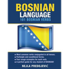 Bosnian Language: 101 Bosnian Verbs - Paperback