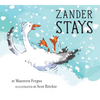Zander Stays - Hardcover