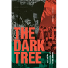The Dark Tree: Jazz and the Community Arts in Los Angeles - Paperback