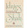 The Subtleties of the Inimitable Mulla Nasrudin - Hardcover
