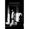 Passages: Studies in Traditionalism and Traditions - Volume I - Paperback