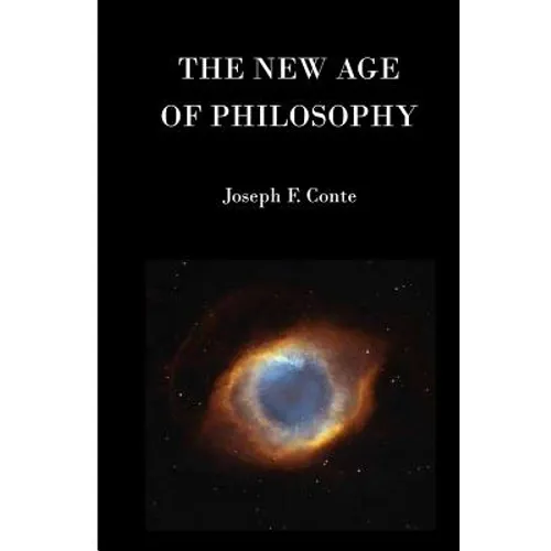 The New Age of Philosophy - Paperback