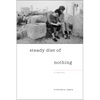 Steady Diet of Nothing - Paperback