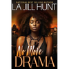 No More Drama: 20th Anniversary Edition - Paperback