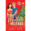 Mistletoe Mistake - Paperback