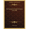 The Fountain of Youth Or Stories to be Told - Paperback