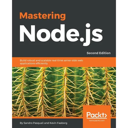 Mastering Node.js - Second Edition - Paperback