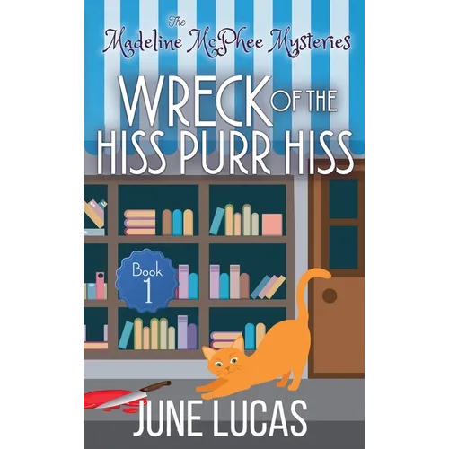 The Wreck of the Hiss Purr Hiss - Paperback