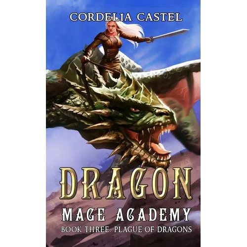 Dragon Mage Academy: Plague of Dragons - Paperback