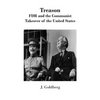 Treason: FDR and the Communist Takeover of the United States - Paperback