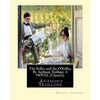 The Kellys and the O'Kellys, By Anthony Trollope A NOVEL (Classics) - Paperback