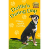 Dottie's Daring Day - Paperback