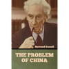 The Problem of China - Paperback