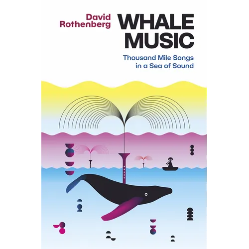 Whale Music: Thousand Mile Songs in a Sea of Sound - Paperback