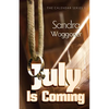 July is Coming - Paperback