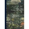 A List Of The Grasses Of Pennsylvania - Paperback