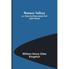 Norman Vallery; or, How to Overcome Evil with Good - Paperback