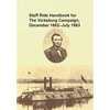 Staff Ride Handbook for the Vicksburg Campaign, December 1862 - July 1863 - Paperback