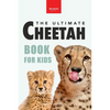 Cheetahs The Ultimate Cheetah Book for Kids: Cheetah Facts, Photos, Fastest-Land-Animal Science, Conservation Quiz & STEM Fun - Paperback