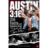 Austin 3:16: 316 Facts and Stories about Stone Cold Steve Austin - Paperback