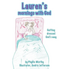Lauren's mornings with God - Paperback