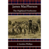 James MacPherson: The Highland Freebooter - Paperback