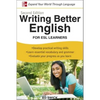 Writing Better English for ESL Learners, Second Edition - Paperback