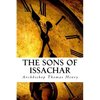 The Sons of Issachar: A Biblical Look at the Prophetic - Paperback