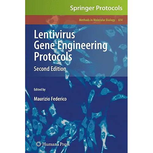 Lentivirus Gene Engineering Protocols - Hardcover
