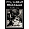 Fleeing the Fates of the Little Rascals - Paperback