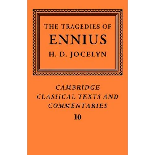 The Tragedies of Ennius: The Fragments - Paperback