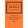 The Tragedies of Ennius: The Fragments - Paperback