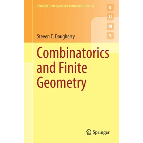 Combinatorics and Finite Geometry - Paperback