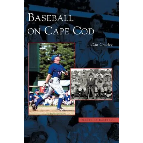Baseball on Cape Cod - Hardcover