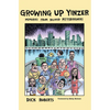 Growing Up Yinzer: Memories from Beloved Pittsburghers - Paperback